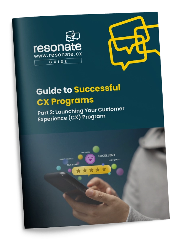 Guide to Launching Your CX Program | Guide | Resonate CX